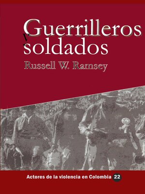 cover image of Guerrilleros y soldados